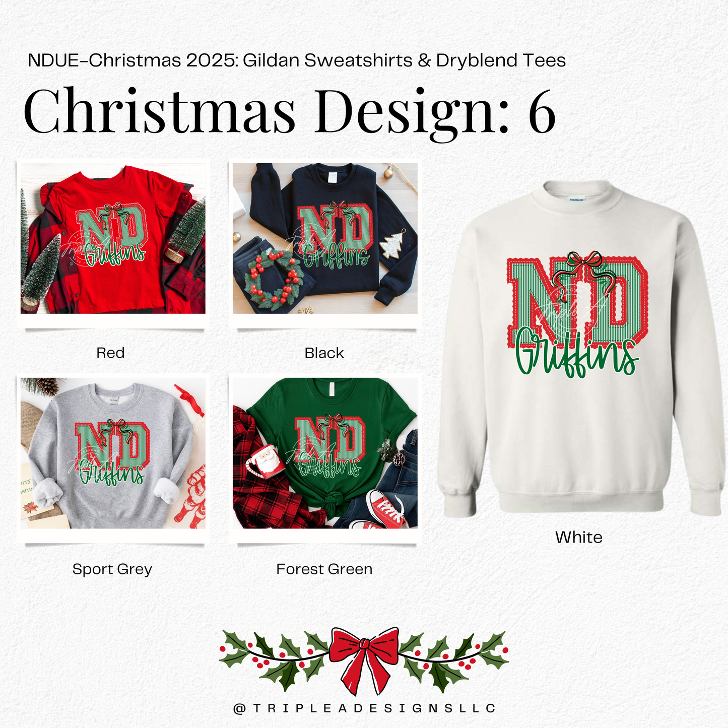 NDUE-Christmas 2025: Design 6: Gildan Sweatshirt & Dryblend Tee