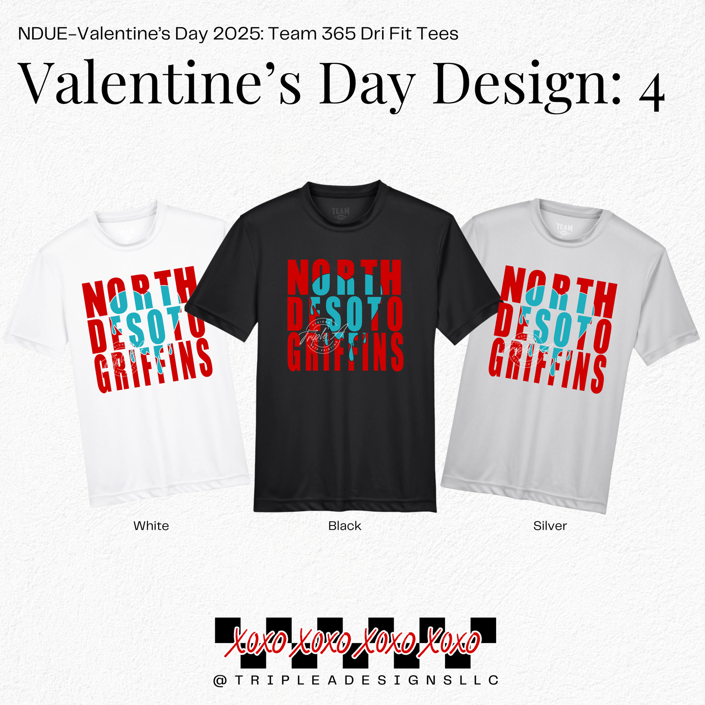 NDUE-Valentine's Day 2025: Design 4: Team 365 Dri Fit Tee