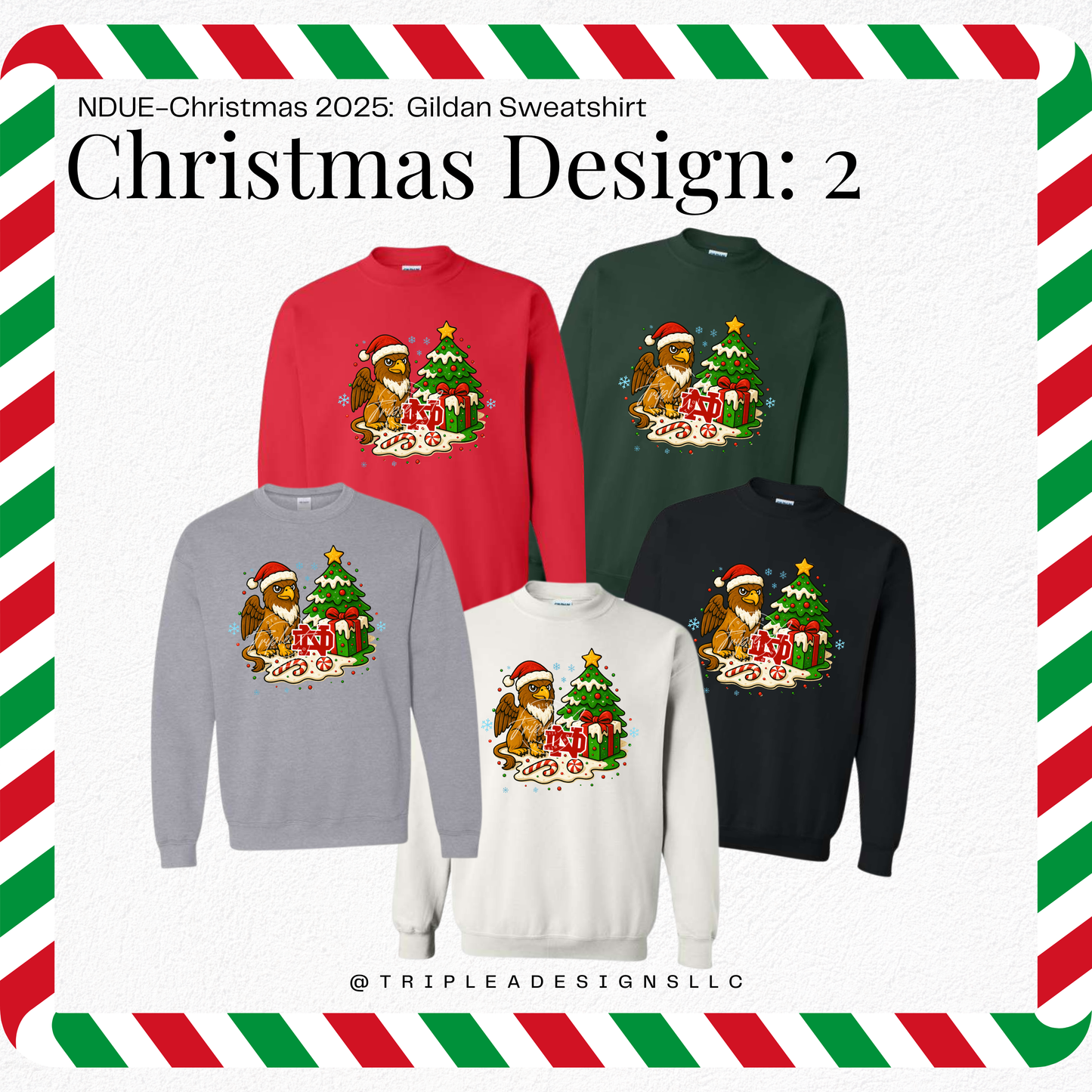 NDUE-Christmas 2025: Design 2: Gildan Sweatshirt