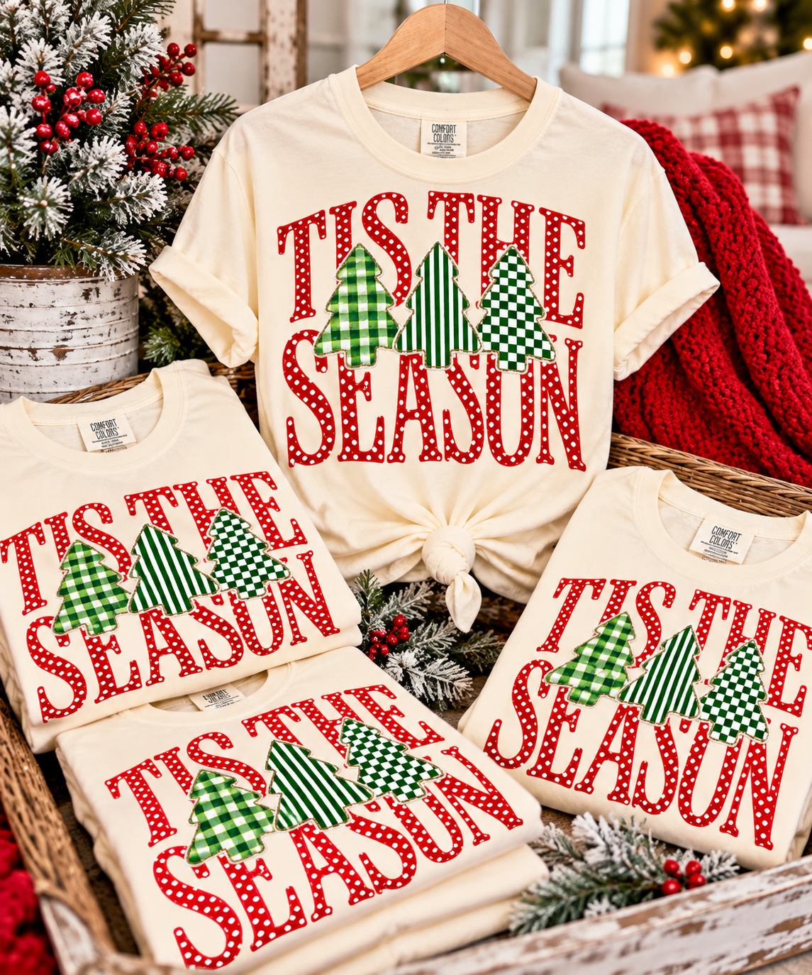 Tis the Season Short Sleeve Tee, Long Sleeve Tee, Sweatshirt