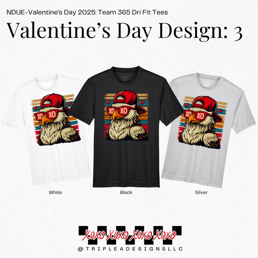 NDUE-Valentine's Day 2025: Design 3: Team 365 Dri Fit Tee