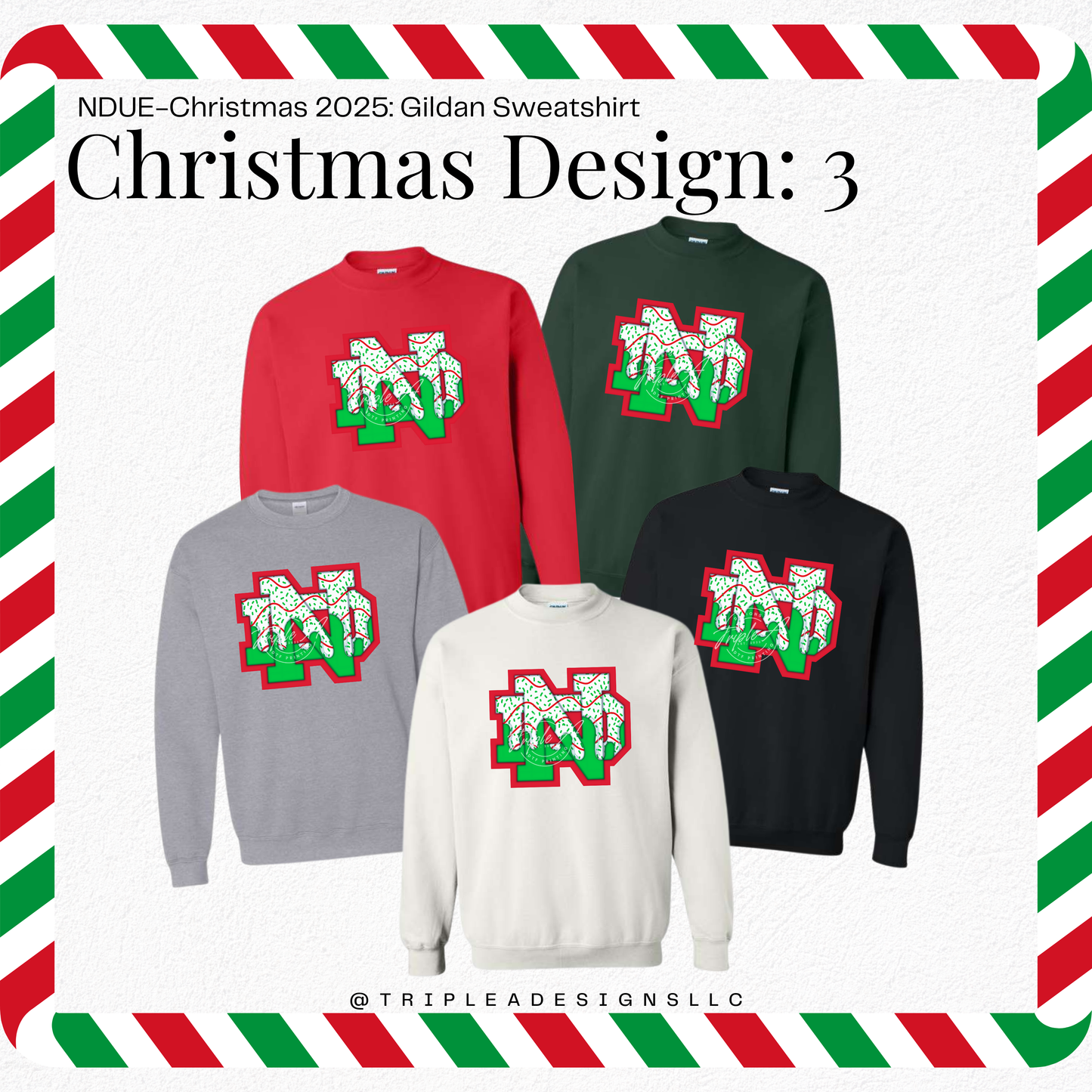 NDUE-Christmas 2025: Design 3: Gildan Sweatshirt