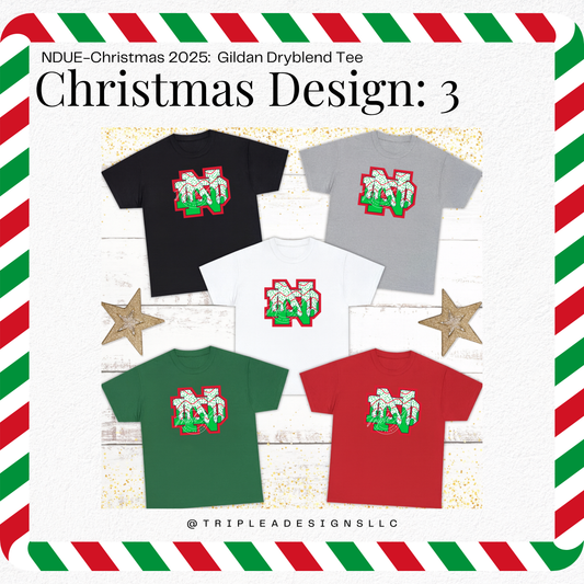 NDUE-Christmas 2025: Design 3: Gildan Dryblend Tee