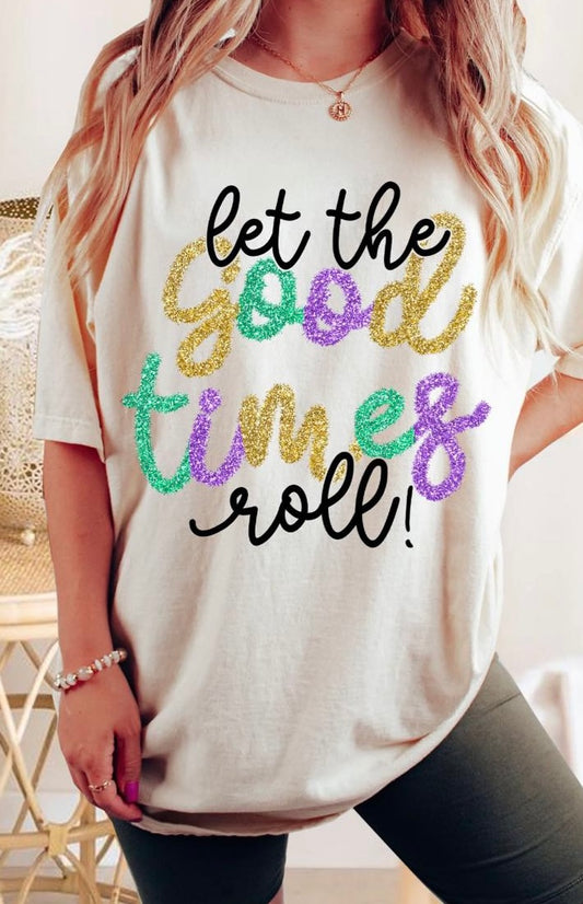 Mardi Gras Let the Good Times Roll Design 045 - DTF Transfer