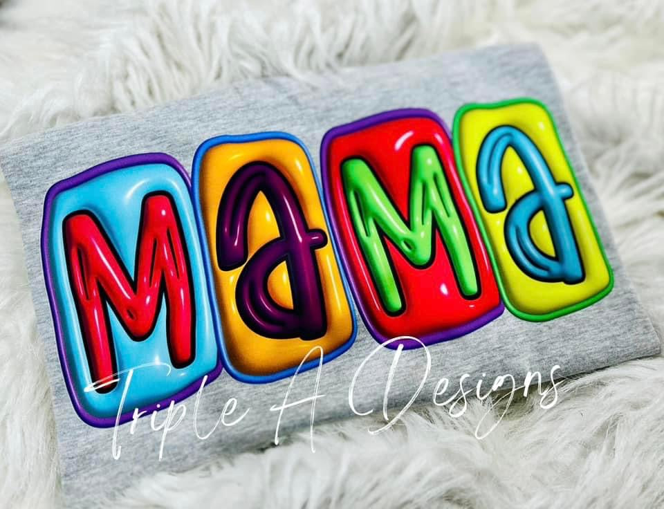 Mama Faux Inflated Print - DTF Transfer