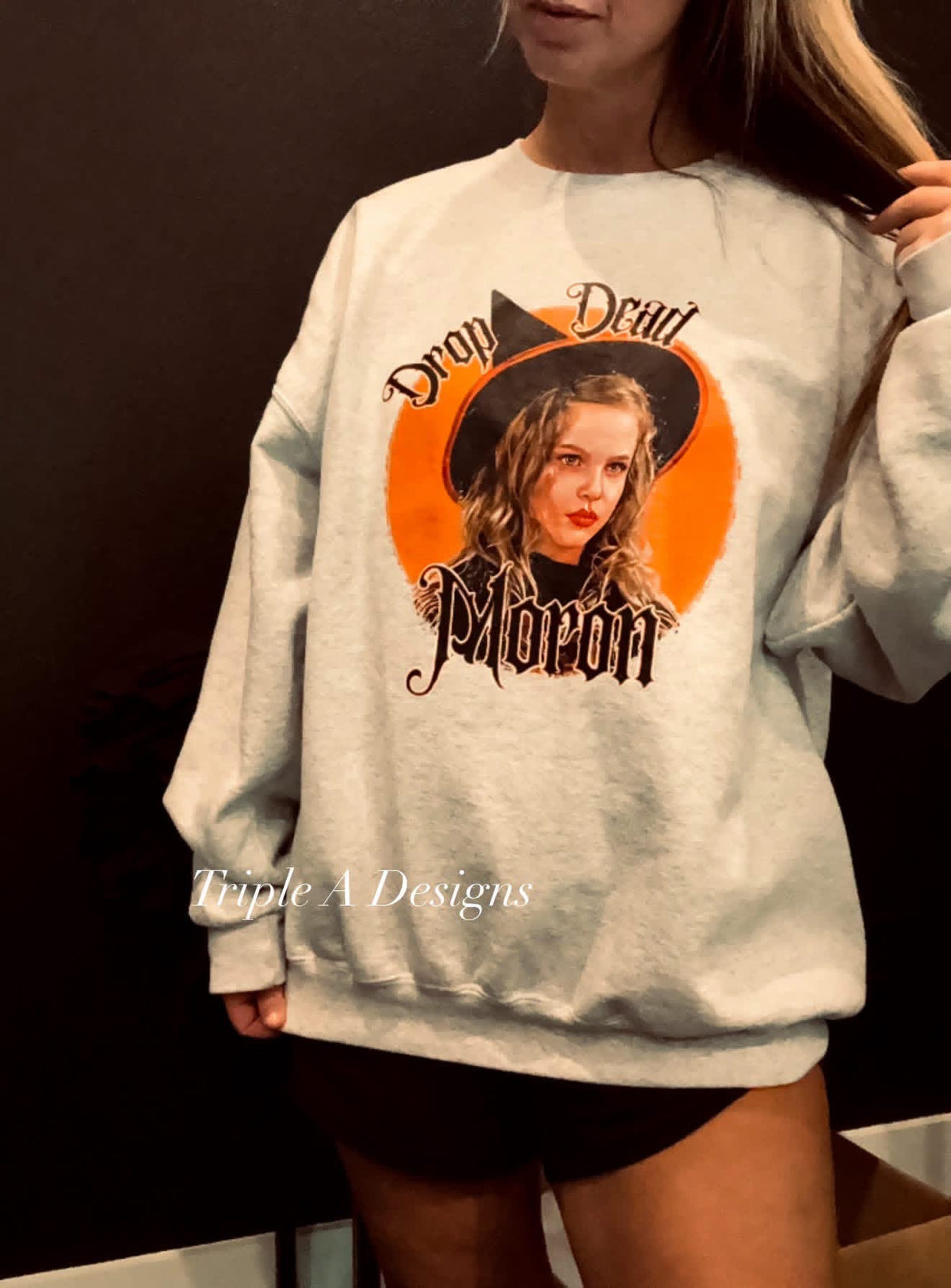 Drop Dead Moron Short Sleeve Tee, Long Sleeve Tee, Sweatshirt