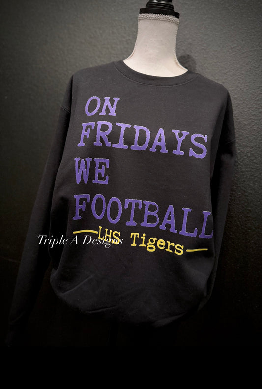 𝙾𝙽 𝙵𝚁𝙸𝙳𝙰𝚈𝚂 𝚆𝙴 𝙵𝙾𝙾𝚃𝙱𝙰𝙻𝙻-Logansport Short Sleeve Tee, Long Sleeve Tee, Sweatshirt